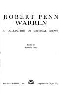 Robert Penn Warren, a collection of critical essays /