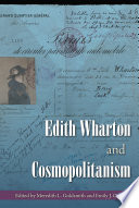 Edith Wharton and cosmopolitanism /