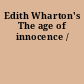 Edith Wharton's The age of innocence /