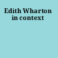 Edith Wharton in context