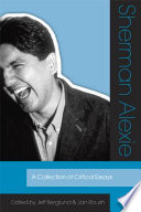 Sherman Alexie a collection of critical essays /