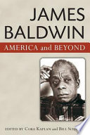 James Baldwin America and beyond /