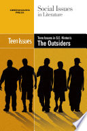 Teen issues in S.E. Hinton's The outsiders /