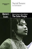 Women's issues in Alice Walker's The color purple /
