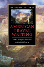 The Cambridge companion to American travel writing /