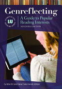 Genreflecting : a guide to popular reading interests /