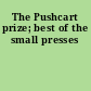 The Pushcart prize; best of the small presses