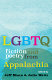 LGBTQ fiction and poetry from Appalachia /