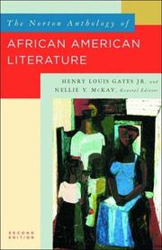 The Norton anthology of African American literature /