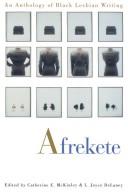 Afrekete : an anthology of Black lesbian writing /