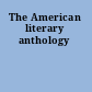 The American literary anthology