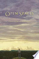 Open spaces : voices from the Northwest /