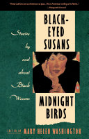 Black-eyed Susans/Midnight birds : stories by and about Black women /