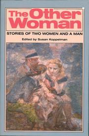 The Other woman : stories of two women and a man /