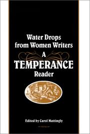 Water drops from women writers : a temperance reader /