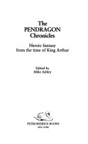 The Pendragon chronicles : heroic fantasy from the time of King Arthur /