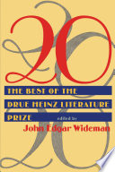 20 : the best of the Drue Heinz literature prize /