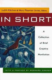 In short : a collection of brief creative nonfiction /