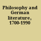 Philosophy and German literature, 1700-1990