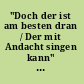 "Doch der ist am besten dran / Der mit Andacht singen kann" : Festschrift der Paul-Gerhardt-Gesellschaft für Christian Bunners /