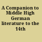 A Companion to Middle High German literature to the 14th century