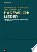 Hadewijch : Lieder : Originaltext, Kommentar, Übersetzung und Melodien /