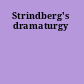 Strindberg's dramaturgy