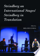 Strindberg on international stages / Strindberg in translation /