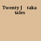 Twenty Jātaka tales