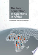 The Next Generation of Scientists in Africa