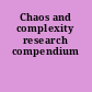 Chaos and complexity research compendium