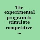 The experimental program to stimulate competitive research /
