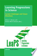 Learning progressions in science current challenges and future directions /