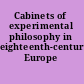 Cabinets of experimental philosophy in eighteenth-century Europe