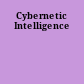 Cybernetic Intelligence