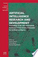 Artificial intelligence research and development : Proceedings of the 16th International Conference of the Catalan Association for Artificial Intelligence /