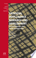 Artificial intelligence research and development : current challenges, new trends and applications /