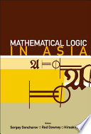 Mathematical logic in Asia proceedings of the 9th Asian Logic Conference, Novosibirsk, Russia, 16-19 August 2005 /