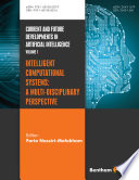 Intelligent computational systems : a multi-disciplinary perspective /