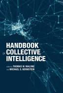 Handbook of collective intelligence /