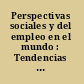 Perspectivas sociales y del empleo en el mundo : Tendencias entre los jóvenes 2016.