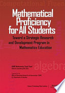 Mathematical proficiency for all students toward a strategic research and development program in mathematics education /