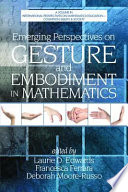 Emerging perspectives on gesture and embodiment /