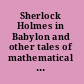 Sherlock Holmes in Babylon and other tales of mathematical history /