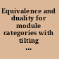 Equivalence and duality for module categories with tilting and cotilting for rings /