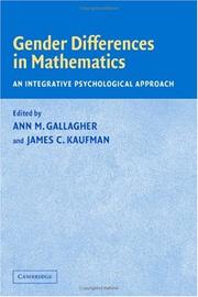 Gender differences in mathematics : an integrative psychological approach /