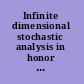 Infinite dimensional stochastic analysis in honor of Hui-Hsiung Kuo /