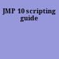 JMP 10 scripting guide