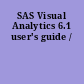 SAS Visual Analytics 6.1 user's guide /