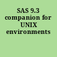 SAS 9.3 companion for UNIX environments